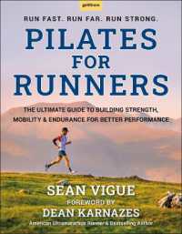 Pilates for Runners : The Ultimate Guide to Building Strength, Mobility & Endurance for Better Performance
