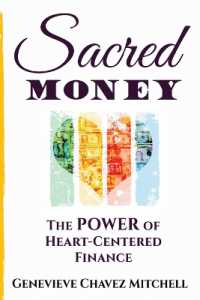 Sacred Money : The Power of Heart-Centered Finance