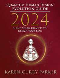 2024 Evolution Guide : Using Solar Transits to Design Your Year (Using Solar Transits to Design Your Year)