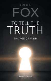 To Tell the Truth: The Age of Mind