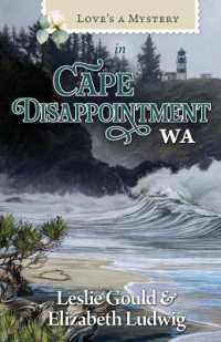 Love's a Mystery in Cape Disappointment, Washington (Love's a Mystery)