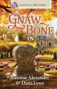 Love's a Mystery in Gnaw Bone, Indiana (Love's a Mystery)