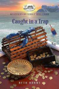 Caught in a Trap (Mysteries of Cobble Hill Farm)