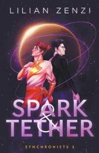 Spark and Tether (Synchronists)