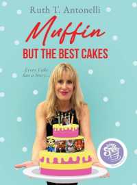 Muffin But The Best Cakes