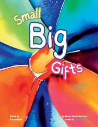 Small Big Gifts: a story about giving