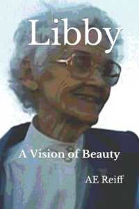 Libby : A Vision of Beauty