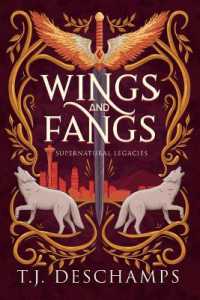 Wings and Fangs (Supernatural Legacies") 〈1〉
