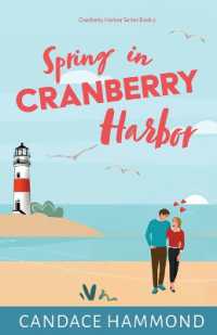 Spring in Cranberry Harbor (The Cranberry Harbor)