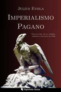 Imperialismo pagano : Traducción de la versión original italiana de 1928