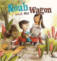 Noah and His Wagon
