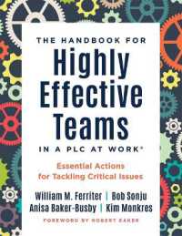 Handbook for Highly Effective Teams in a PLC at Work(r) : Essential Actions for Tackling Critical Issues (Building Highly Effective Teams) （PLC at Work）