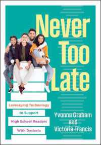 Never Too Late : Leveraging Technology to Support High School Readers with Dyslexia (Tools for Supporting High School Students with Dyslexia) （Literacy）