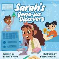 Sarah's Gene-ius Discovery (Steam School Squad")