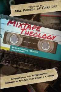 Mixtape Theology : A Bible Study & Retrospective Inspired by 90s Contemporary Christian Music and Culture