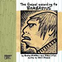 The Gospel According to Bombastus