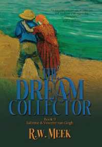 The Dream Collector : Sabrine & Vincent van Gogh - Book Two