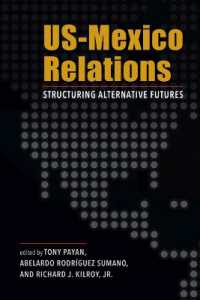 US-Mexico Relations : Structuring Alternative Futures