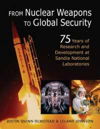 From Nuclear Weapons to Global Security : 75 Years of Research and Development at Sandia National Laboratories