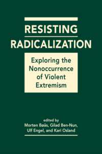 Resisting Radicalization : Exploring the Nonoccurrence of Violent Extremism