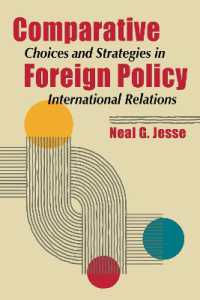 Comparative Foreign Policy : Choices and Strategies in International Relations