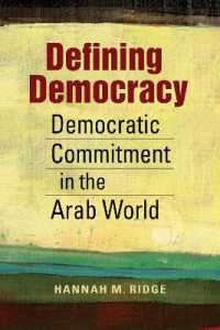 Defining Democracy : Democratic Commitment in the Arab World