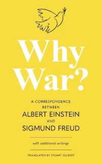 Why War? A Correspondence Between Albert Einstein and Sigmund Freud (Warbler Classics Annotated Edition)
