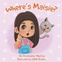 Where's Maisie? : A fun hide and seek book about a cat named Maisie