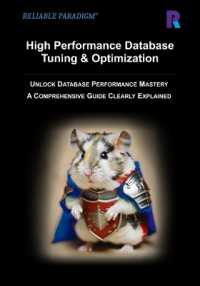 High Performance Database Tuning & Optimization : Unlock Database Performance Mastery a Comprehensive Guide Clearly Explained