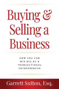 Buying & Selling a Business : How You Can Win Big as a Transactional Entrepreneur