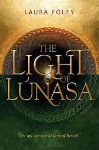 The Light of Lúnasa (The Light of Lúnasa)