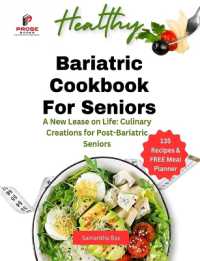 Bariatric Cookbook for Seniors : Bariatric Cookbook for Seniors