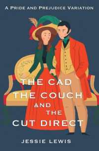 The Cad, the Couch, and the Cut Direct : A Pride and Prejudice Variation