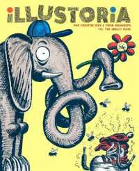 Illustoria: Smelly : Issue #29: Stories, Comics, Diy, for Creative Kids and Their Grownups (Illustoria Magazine)