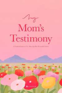 My Mom's Testimony (HC) : A Guided Journal for Sharing Her Beautiful Story