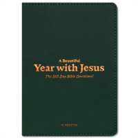 A Beautiful Year with Jesus (LB) : The Daily Devotional for 365 Days in the Bible