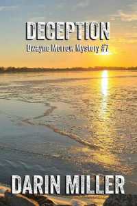 Deception: Dwayne Morrow Mystery #7 (Dwayne Morrow Mysteries") 〈7〉