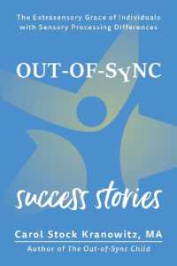 Extrasensory Grace : Success Stories about Out-of-Sync People (Out-of-sync)