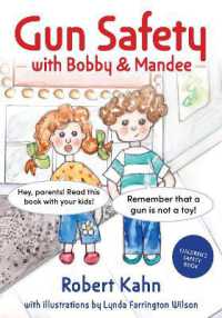 Bobby and Mandee's Gun Safety Book (Robert Kahn's Children's Safety Books)