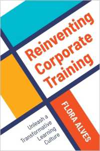 Reinventing Corporate Training : Unleash a Transformative Learning Culture