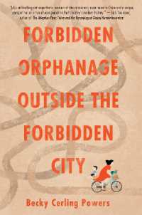 Forbidden Orphanage Outside the Forbidden City