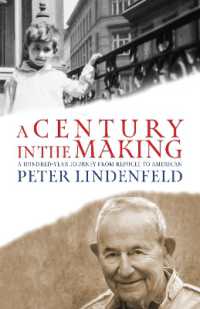 A Century in the Making : A Hundred-Year Journey from Refugee to American