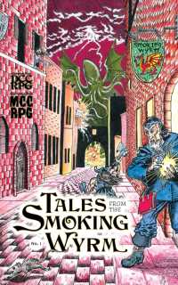 Tales from the Smoking Wyrm #1 -- Paperback (English Language Edition)