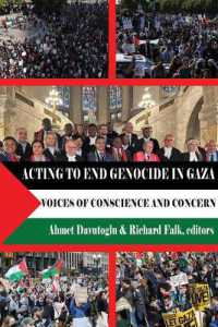 Acting to End Genocide in Gaza : Voices of Conscience and Concern