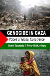 Acting to End Genocide in Gaza : Voices of Conscience and Concern