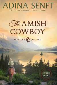 The Amish Cowboy (Large Print) (Amish Cowboys of Montana)