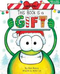 This Book Is a Gift : A Funny and Interactive Christmas Story for Kids (Finn the Frog Collection(r))
