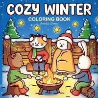 Cozy Winter : Coloring Book