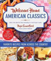 Welcome Home All-American Classics : Favorite Recipes from Across the Country
