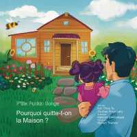 P'tite Punkin Songe : Pourquoi quitte-t-on la Maison? (Little Punkin Wonders)